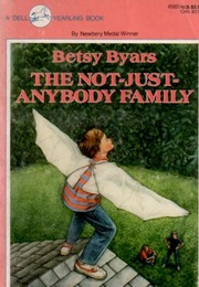 The Not-Just-Anybody Family (Betsy Byars)