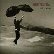Devotchka- 100 Lovers