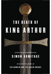 Tha Alliterative Death of King Arthur (Armitage)