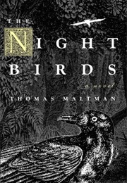 The Night Birds (Thomas Maltman)
