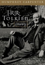 Tolkien: The Authorized Biography (Carpenter, Humphrey)
