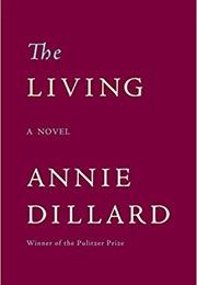 The Living (Annie Dillard)