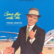 Come Fly With Me - Frank Sinatra