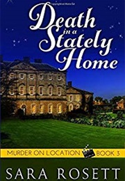Death in a Stately Home (Sara Rosset)