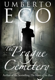 The Prague Cemetery (Umberto Eco)