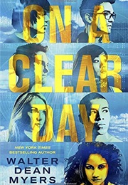 On a Clear Day (Walter Dean Myers)