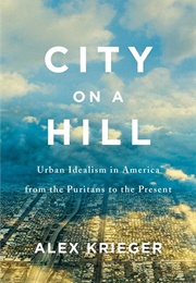 City on a Hill (Alex Krieger)