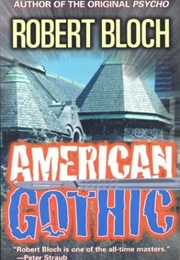 American Gothic (Robert Bloch)