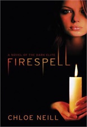 Firespell (Chloe Neill)