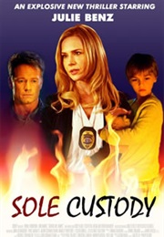 Sole Custody (2014)