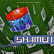 The Shamen - Boss Drum