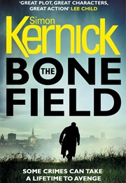 The Bone Field (Simon Kernick)