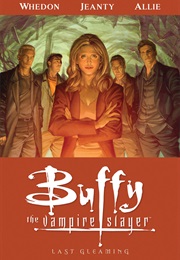 Last Gleaming Buffy: Season 8 Vol. 8 (Joss Whedon)