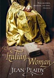 The Italian Woman (Jean Plaidy)