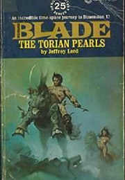 The Torian Pearls (Richard Blade #25) (Jeffrey Lord)