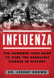 Influenza (Jeremy Brown)