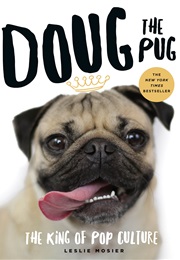 Doug the Pug (Leslie Mosier)