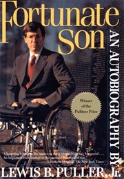 Fortunate Son: The Healing of a Vietnam Vet (Lewis B. Puller)