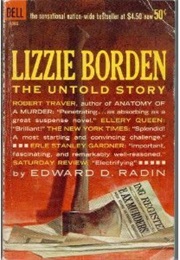 Lizzie Borden: The Untold Story (Edward D. Radin)