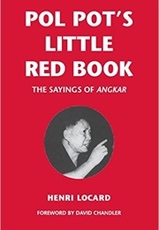 Pol Pot's Little Red Book (Henri Locard)
