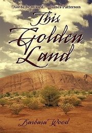 This Golden Land (Barbara Wood)