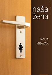 Naša Žena (Tanja Mravak)