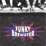 Funky Brewster - Follow the Noise