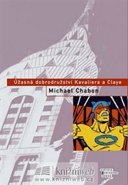 Úžasná Dobrodružstí Kavaliera a Claye (Michael Chabon)