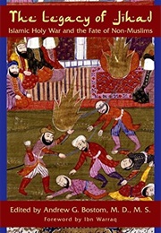 The Legacy of Jihad (Andrew G. Bostrom)