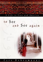 To See and See Again (Tara Bahrampour)