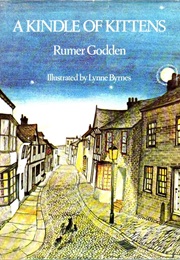 A Kindle of Kittens (Rumer Godden)