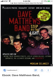 Dave Matthews Band Step Into the Light (Morgan Delancey)