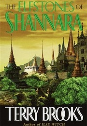The Elfstones of Shannara (Terry Brooks)