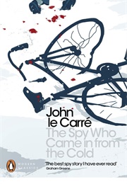 The Spy Who Came in From the Cold (John Le Carre)