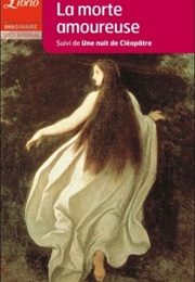 La Morte Amoreuse (Théophile Gautier)