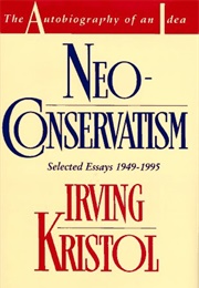 Neoconservatism (Irving Kristol)