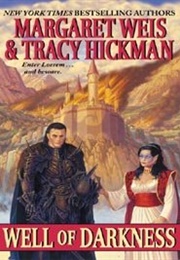 Well of Darkness (Margaret Weis &amp; Tracy Hickman)