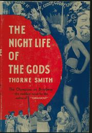 The Night Life of the Gods