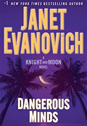Dangerous Minds (Janet Evanovich)