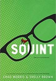Squint (Chad Morris &amp; Shelly Brown)