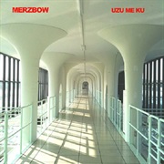 Merzbow - Uzu Me Ku