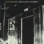 Film School — Brilliant Career