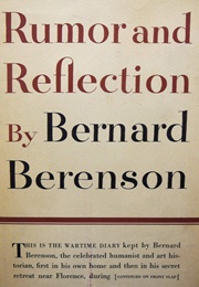 Rumor and Reflection (Bernard Berenson)