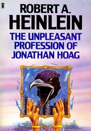 The Unpleasant Profession of Jonathan Hoag (Robert A. Heinlein)