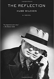The Reflection (Hugo Wilcken)