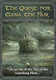 The Quest for Elena the Fair (Gill Shutt)