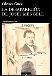 The Disappearance of Josef Mengele (Olivier Guez)