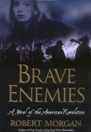 Brave Enemies (Robert Morgan)