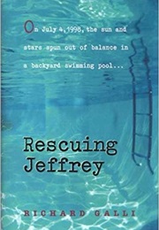 Rescuing Jeffrey (Richard Galli)