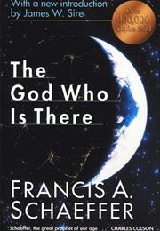 The God Who Is There